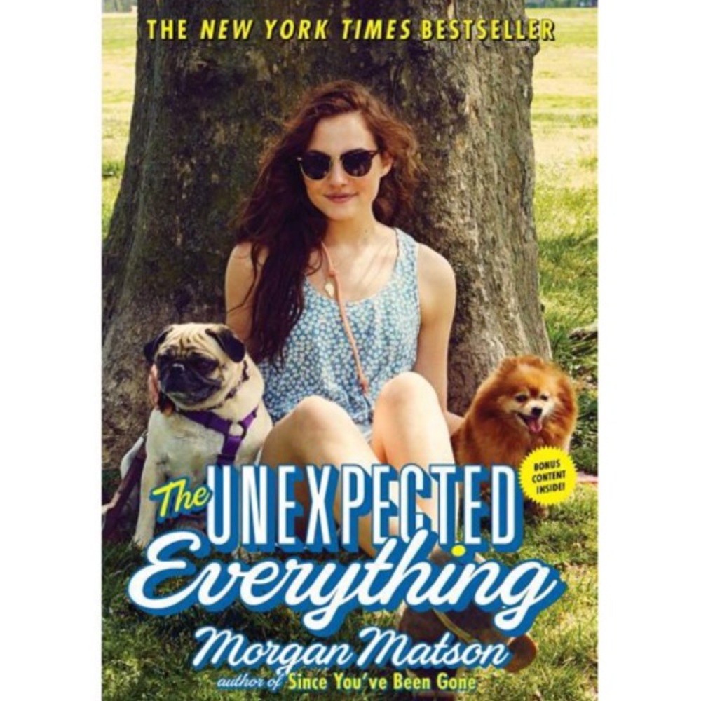 New York Times Bestseller “The Unexpected Everything” by Morgan Matson